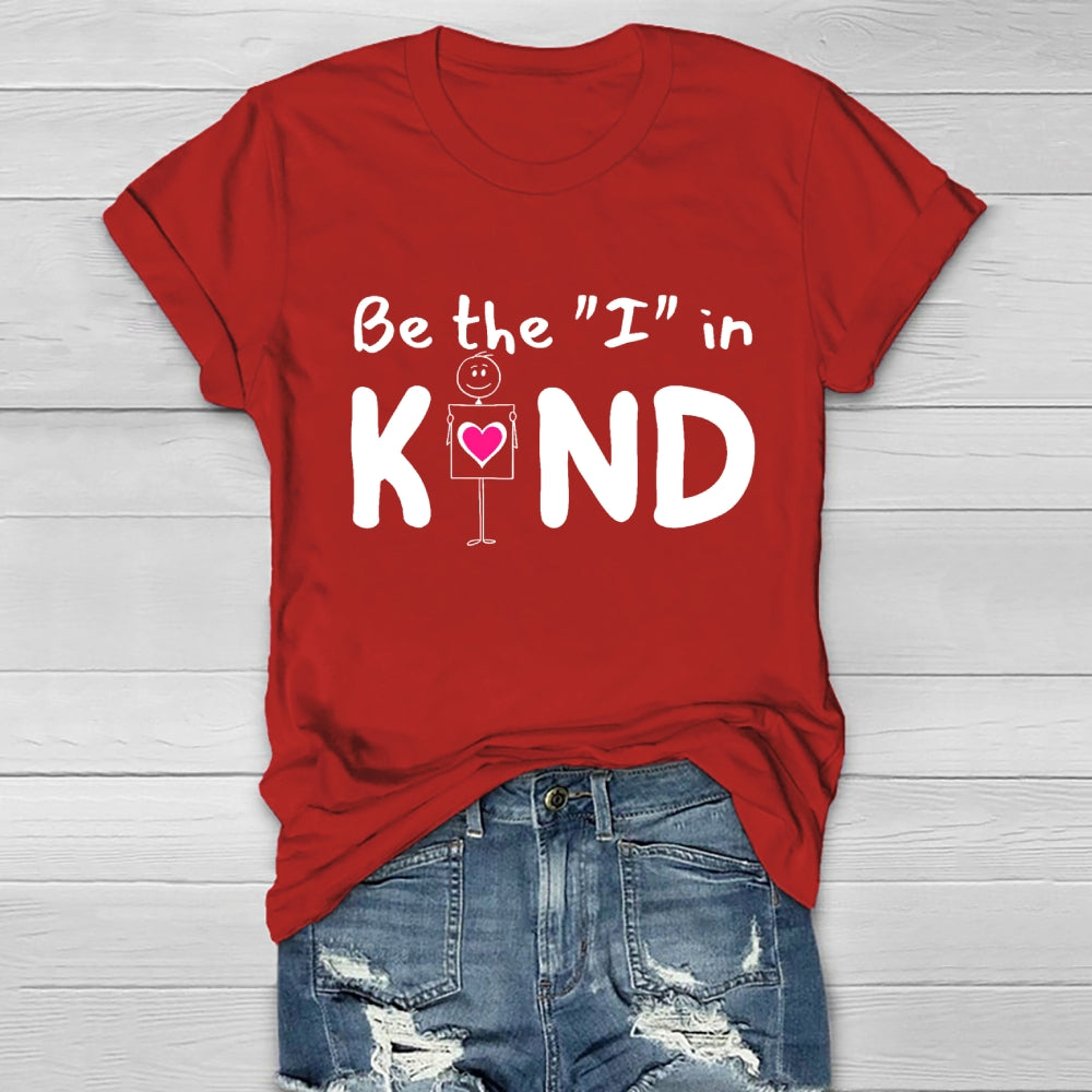 Be The "I" In Kind Healthwear T-shirt