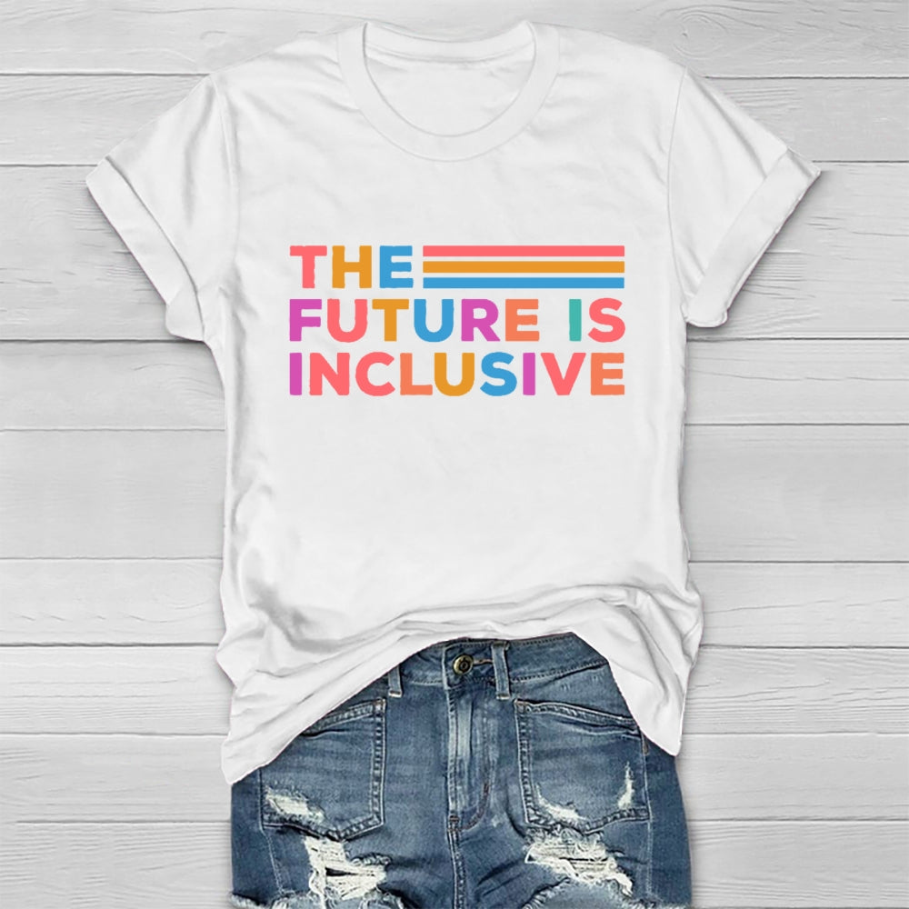 The Future Is Inclusive Letters Healthwear T-shirt