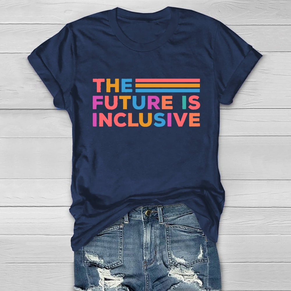 The Future Is Inclusive Letters Healthwear T-shirt