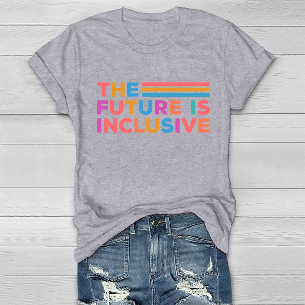 The Future Is Inclusive Letters Healthwear T-shirt
