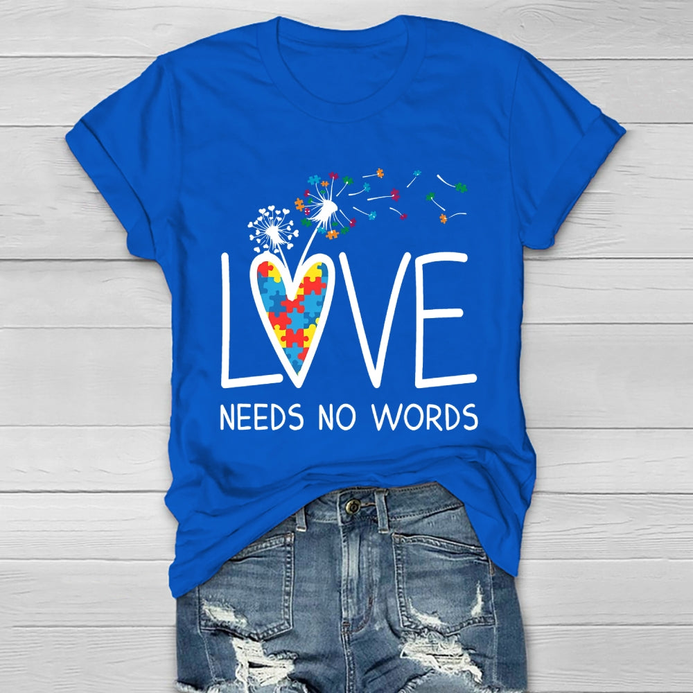 Love Needs No Words Dandelion Healthwear T-shirt