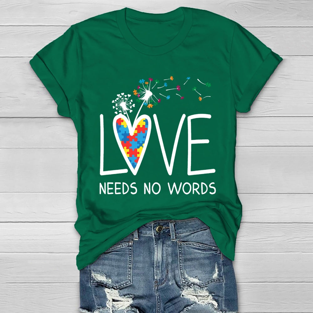 Love Needs No Words Dandelion Healthwear T-shirt
