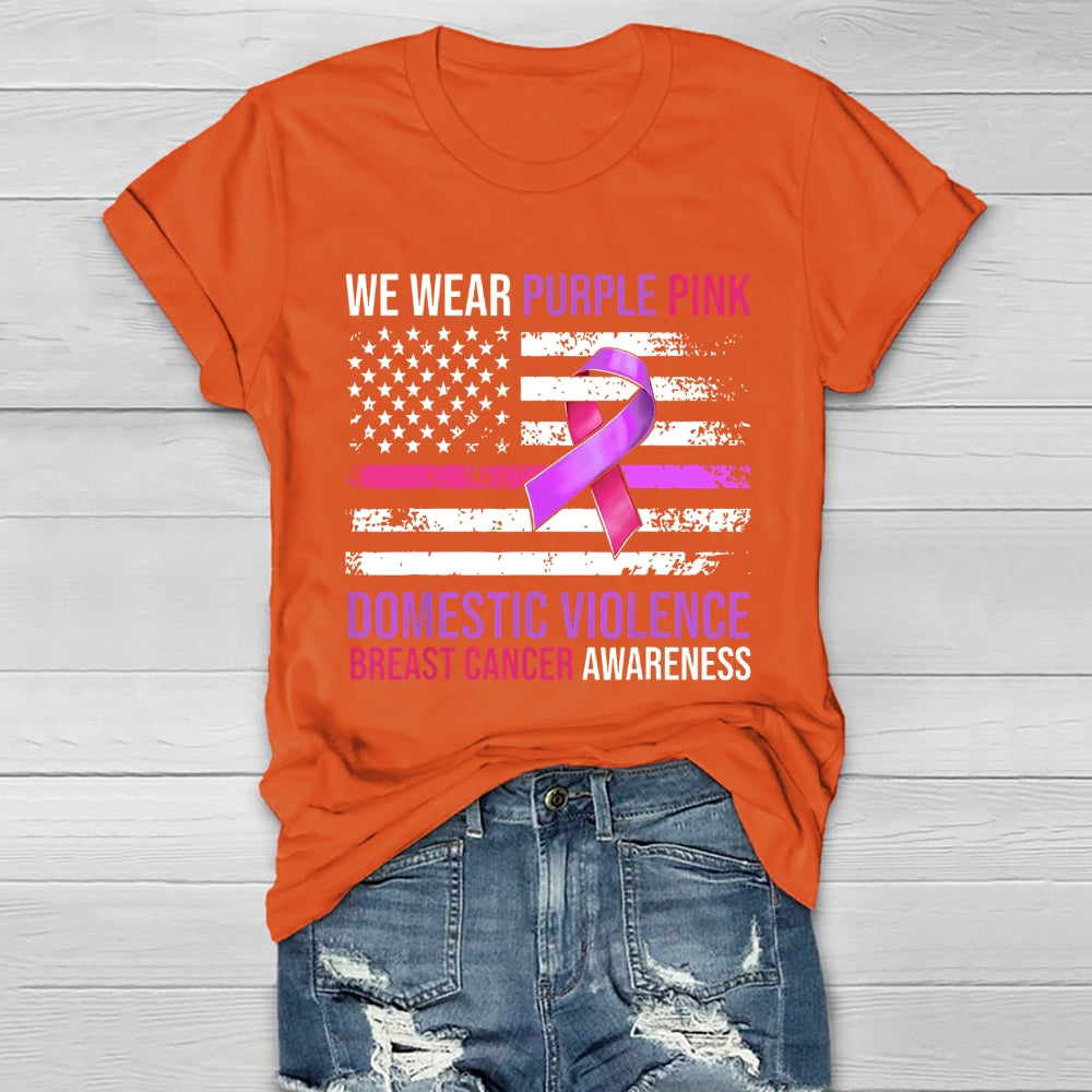 We Wear Purple Pink Domestic Violence Breast Cancer Healthwear T-shirt