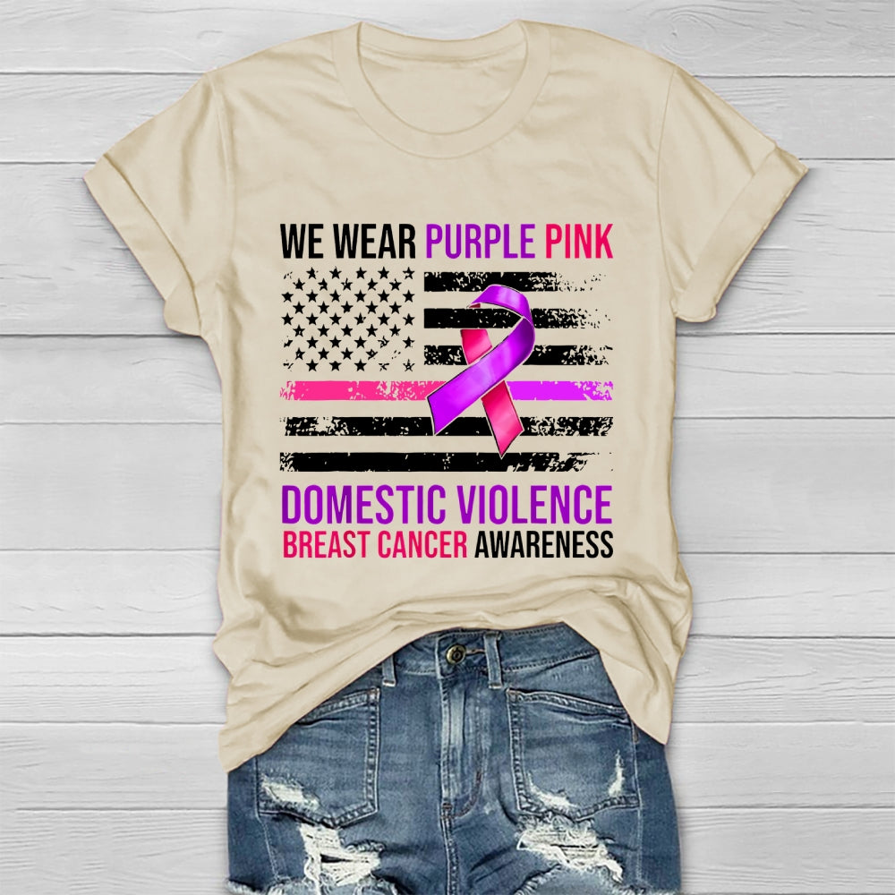 We Wear Purple Pink Domestic Violence Breast Cancer Healthwear T-shirt
