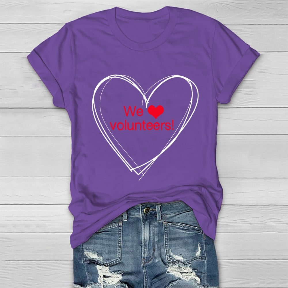 We Love Volunteers Healthwear T-shirt
