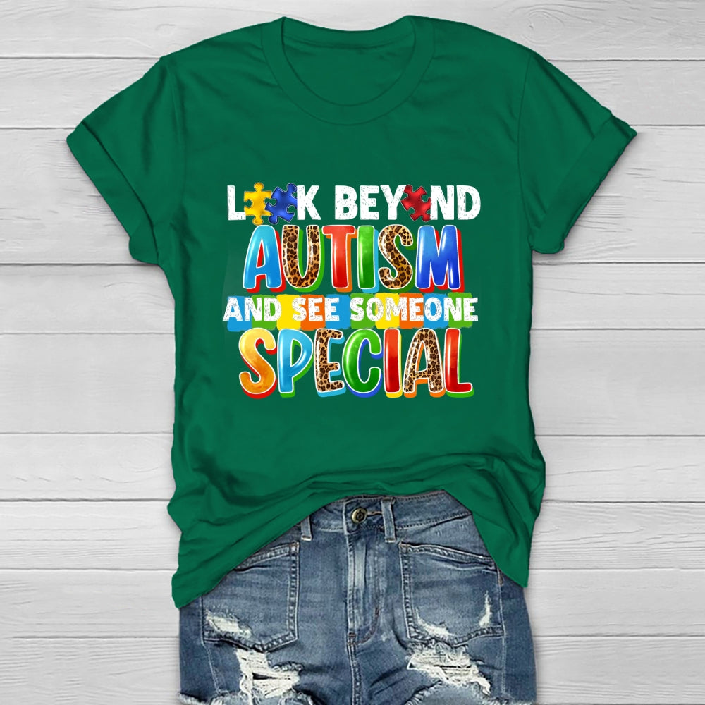 Look Beyond Autism And See Someone Special Healthwear T-shirt