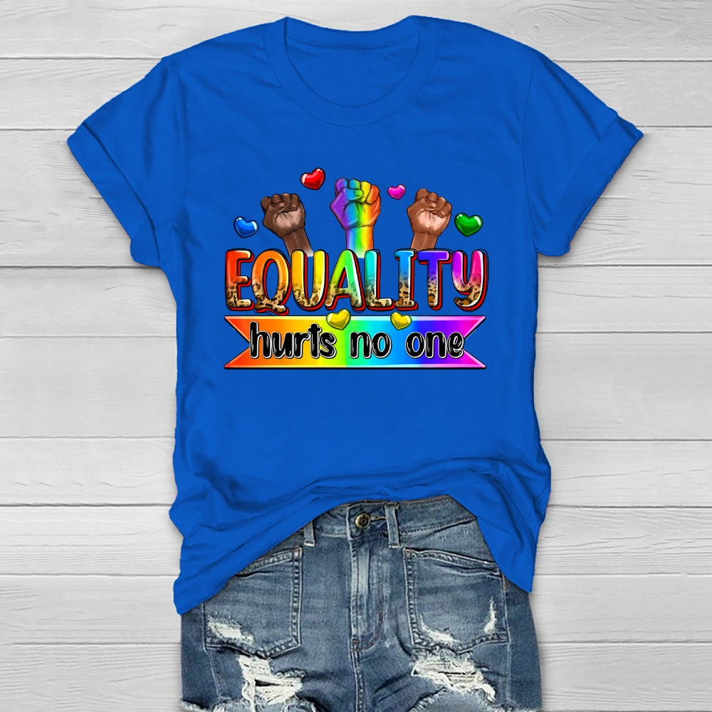 Equality Hurts No One  Healthwear T-shirt