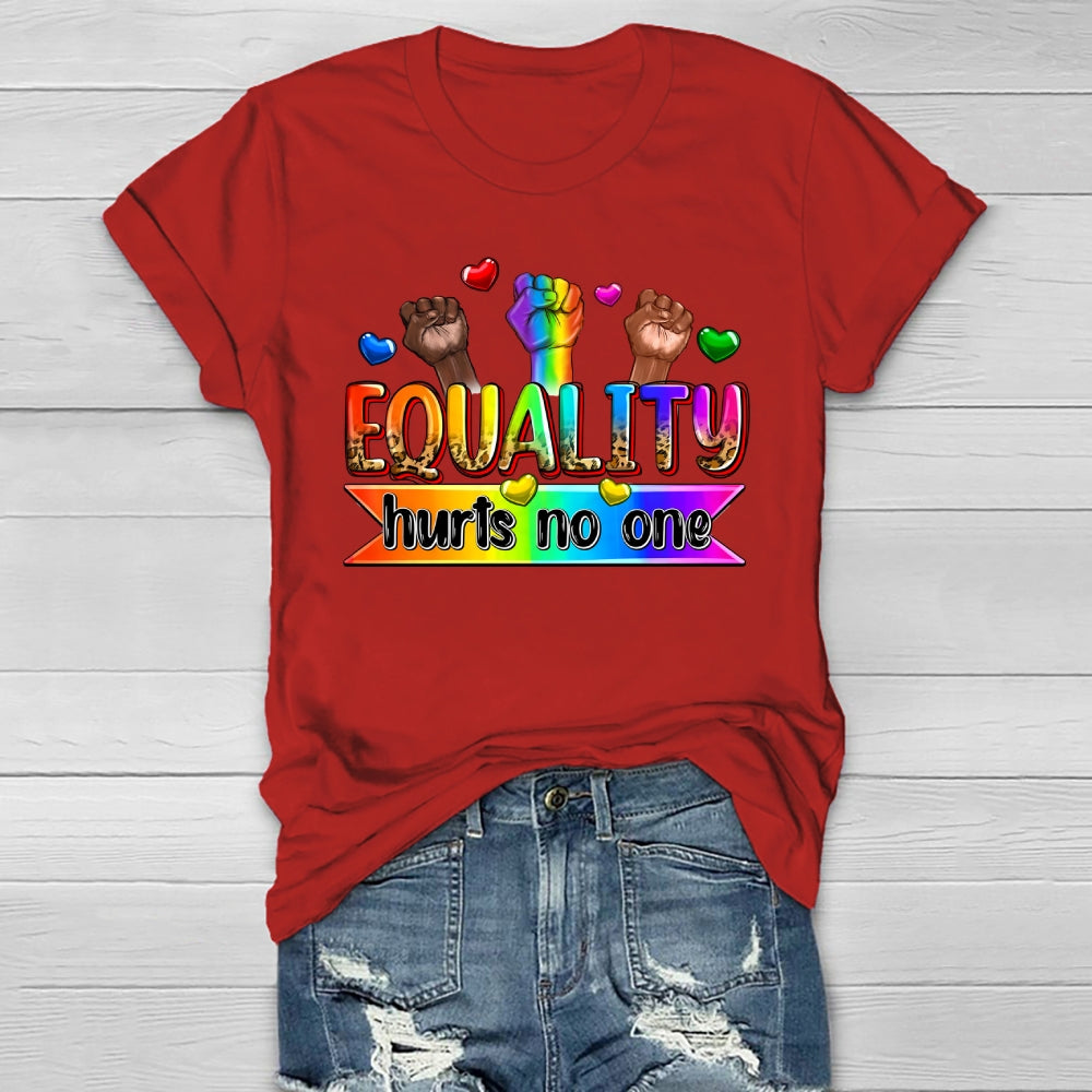 Equality Hurts No One  Healthwear T-shirt