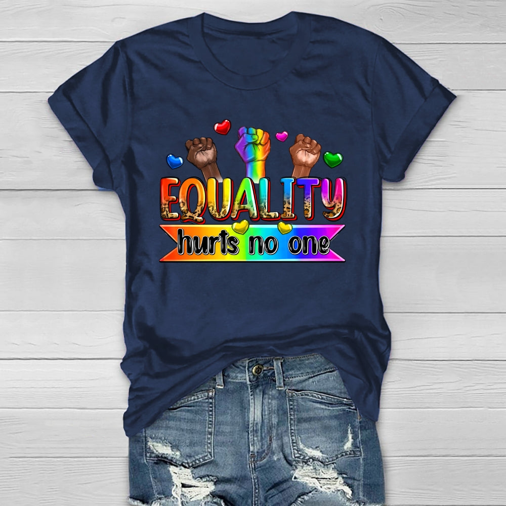 Equality Hurts No One  Healthwear T-shirt