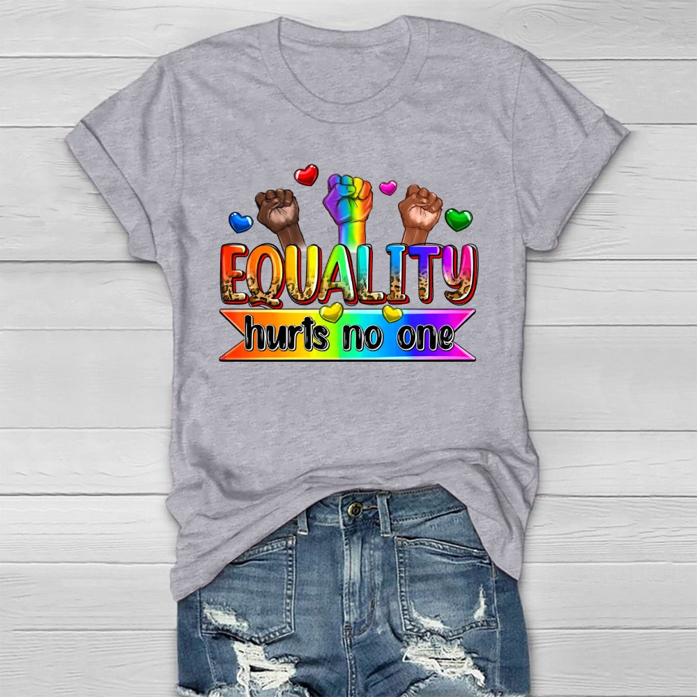 Equality Hurts No One  Healthwear T-shirt