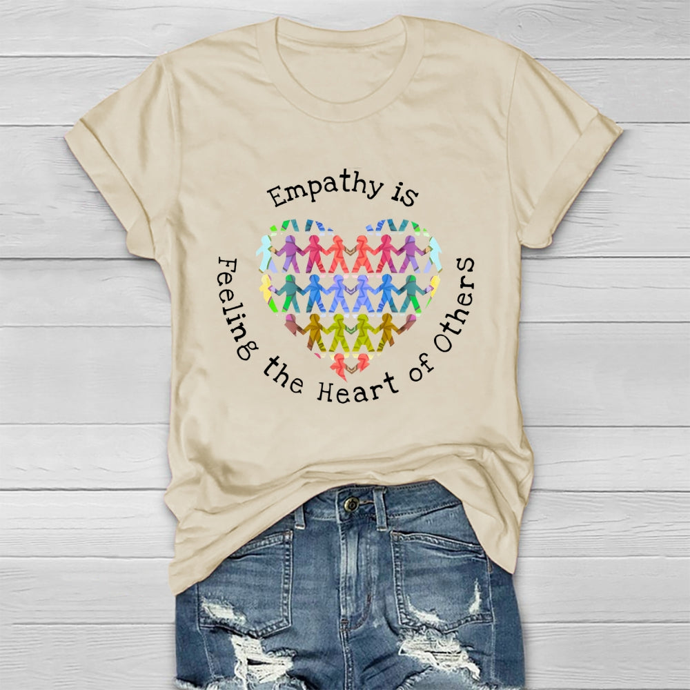 Empathy Is Feeling The Heart Of Others  Healthwear T-shirt