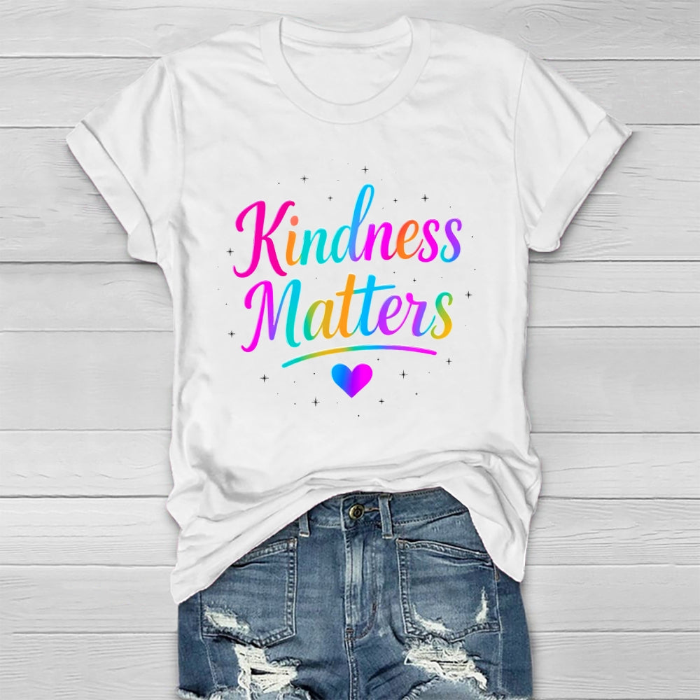 Kindness Matters Colorful Letters Healthwear T-shirt