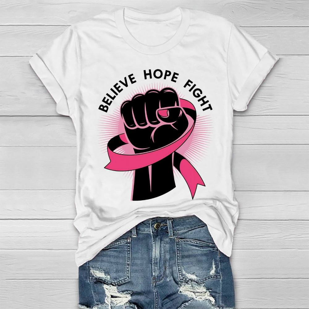 Fight Believe Hope Healthwear T-shirt
