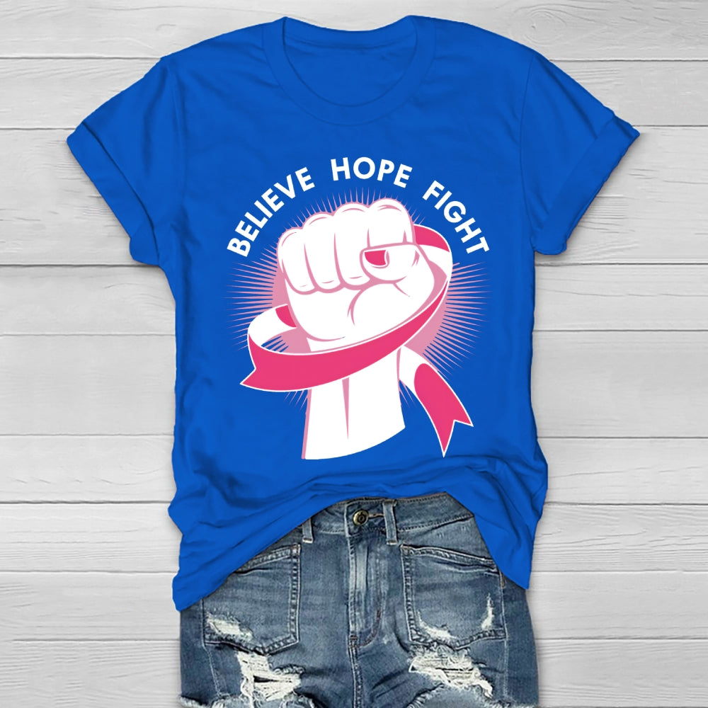 Fight Believe Hope Healthwear T-shirt