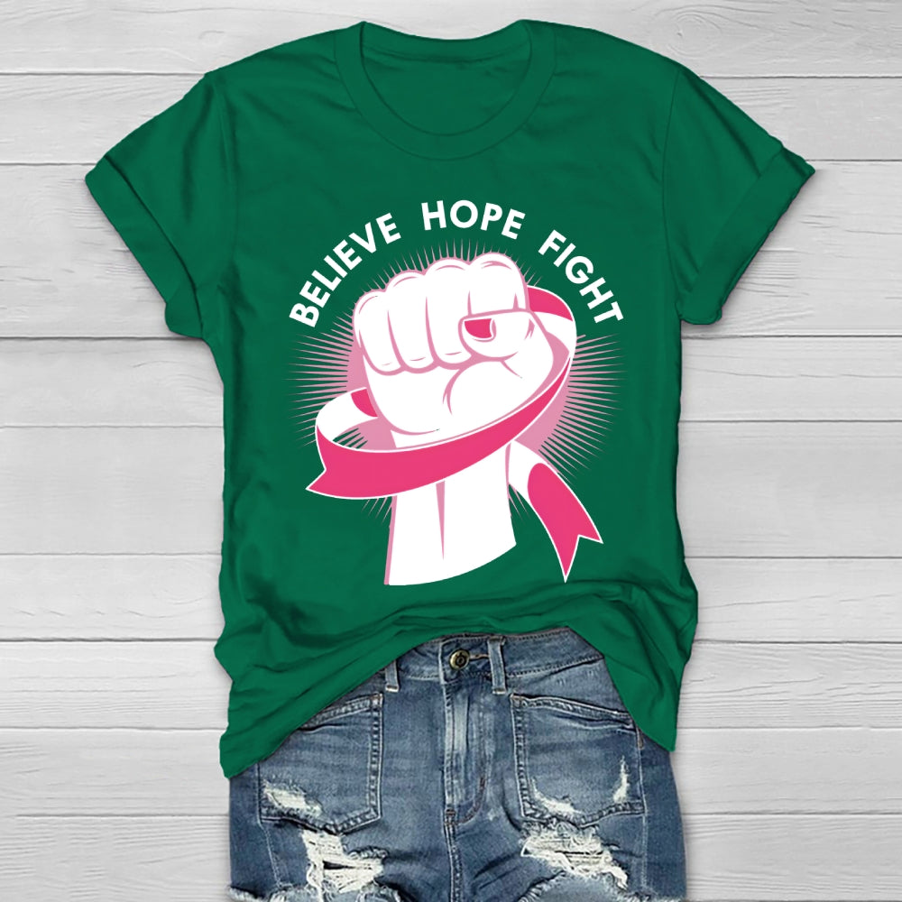 Fight Believe Hope Healthwear T-shirt