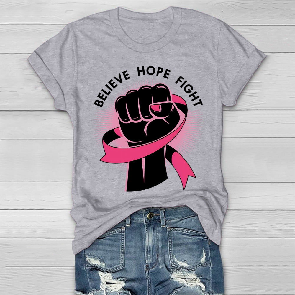 Fight Believe Hope Healthwear T-shirt