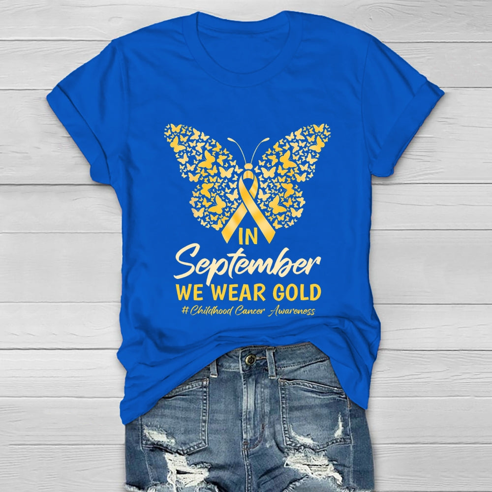 In September We Wear Gold Childhood Cancer Awareness  Healthwear T-shirt