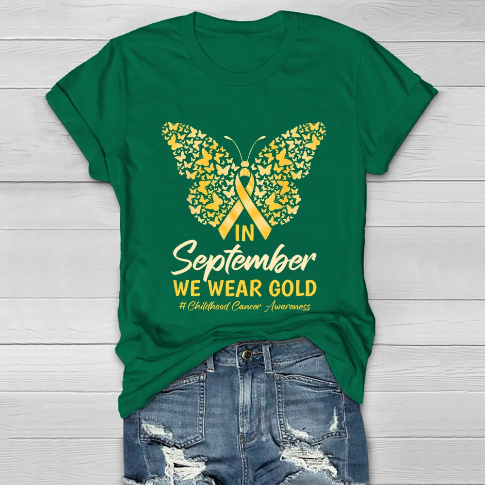 In September We Wear Gold Childhood Cancer Awareness  Healthwear T-shirt