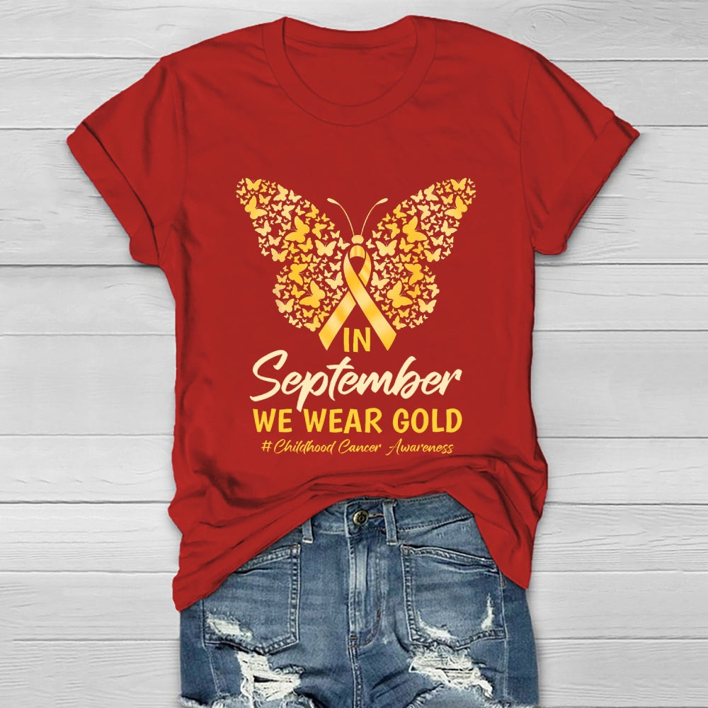 In September We Wear Gold Childhood Cancer Awareness  Healthwear T-shirt