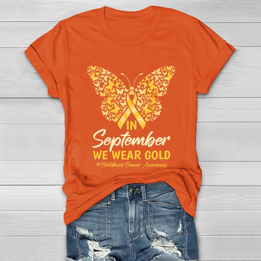 In September We Wear Gold Childhood Cancer Awareness  Healthwear T-shirt