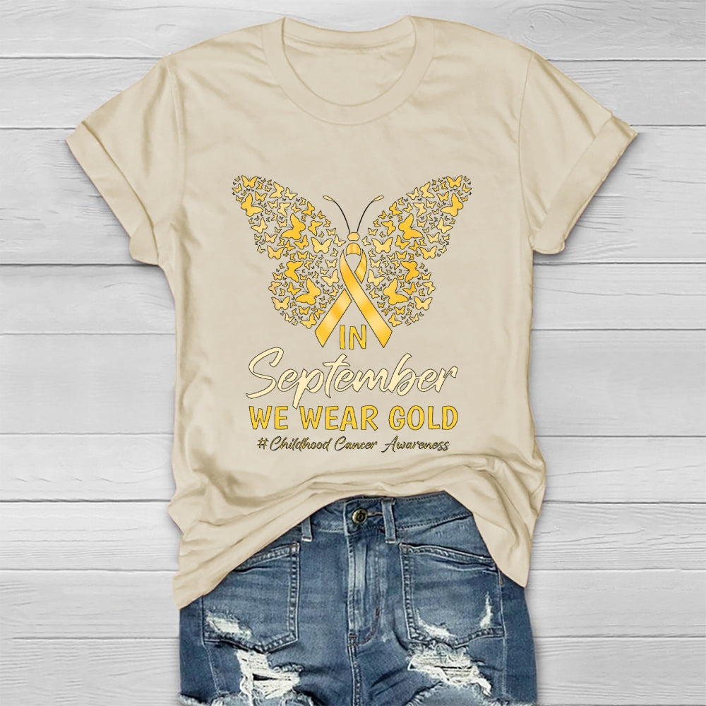 In September We Wear Gold Childhood Cancer Awareness  Healthwear T-shirt