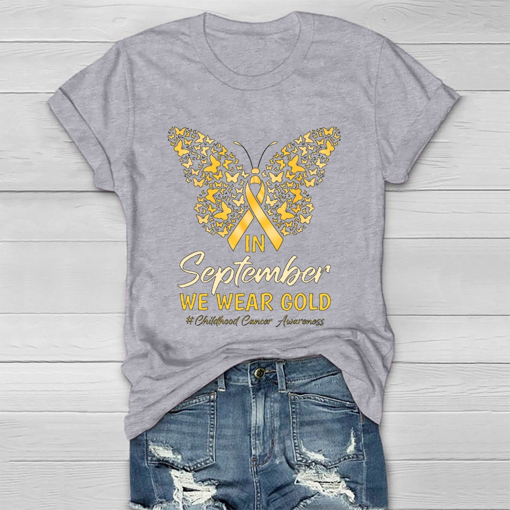In September We Wear Gold Childhood Cancer Awareness  Healthwear T-shirt