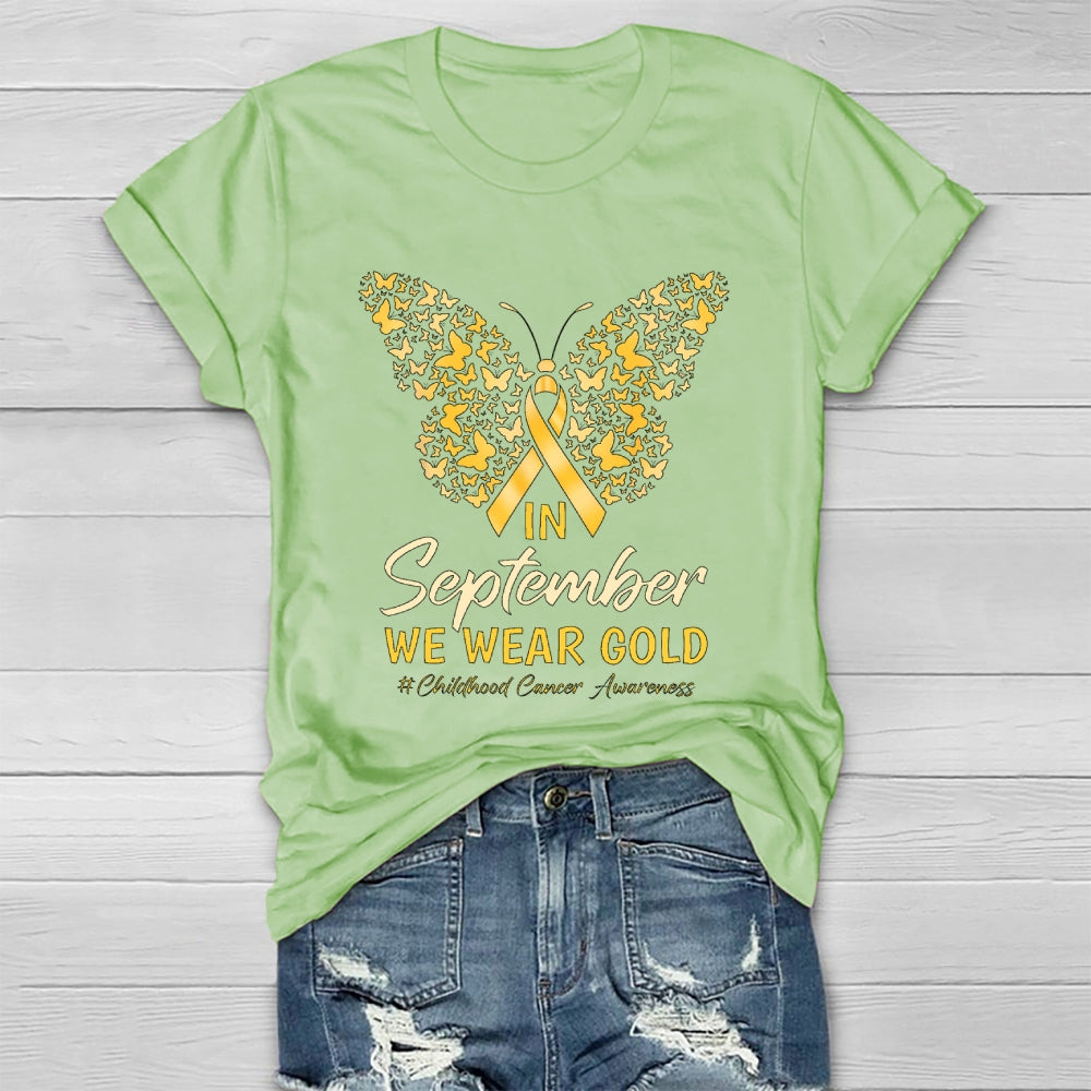 In September We Wear Gold Childhood Cancer Awareness  Healthwear T-shirt