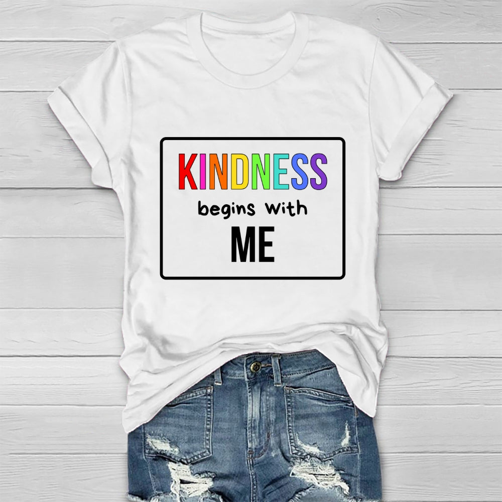 Kindness Begins With Me Healthwear T-shirt