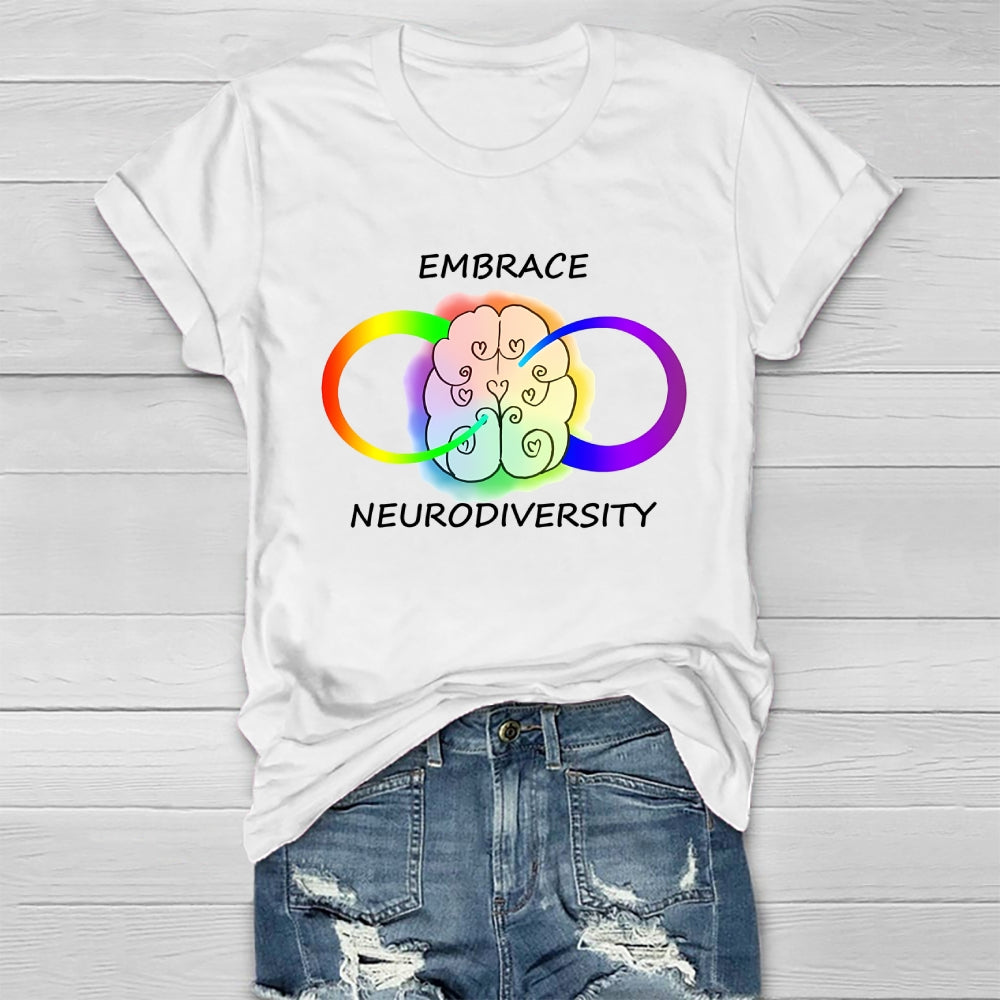 Embrace Neurodiversity  Healthwear T-shirt