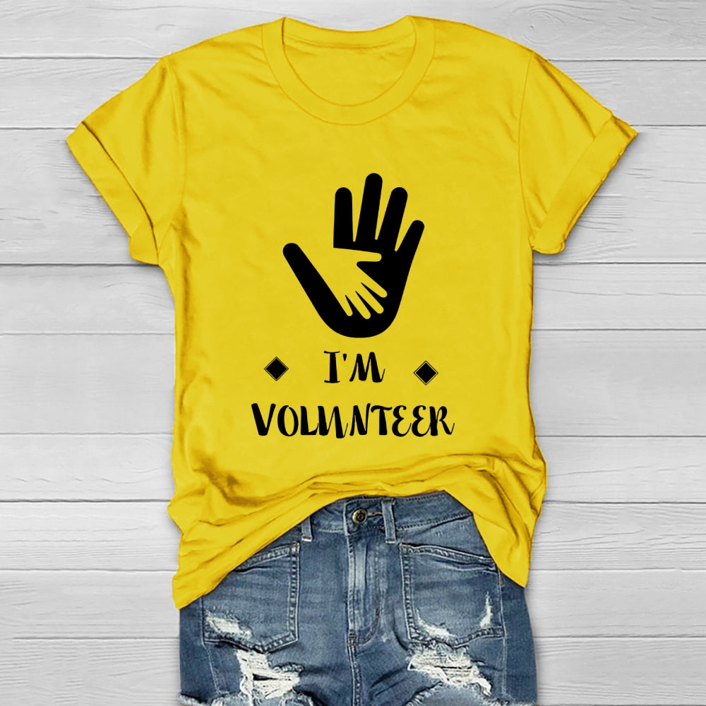 I'm Volunteer  Healthwear T-shirt
