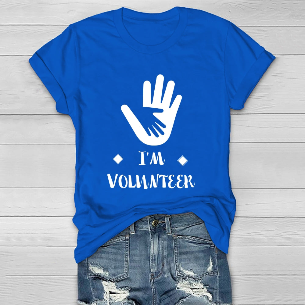 I'm Volunteer  Healthwear T-shirt