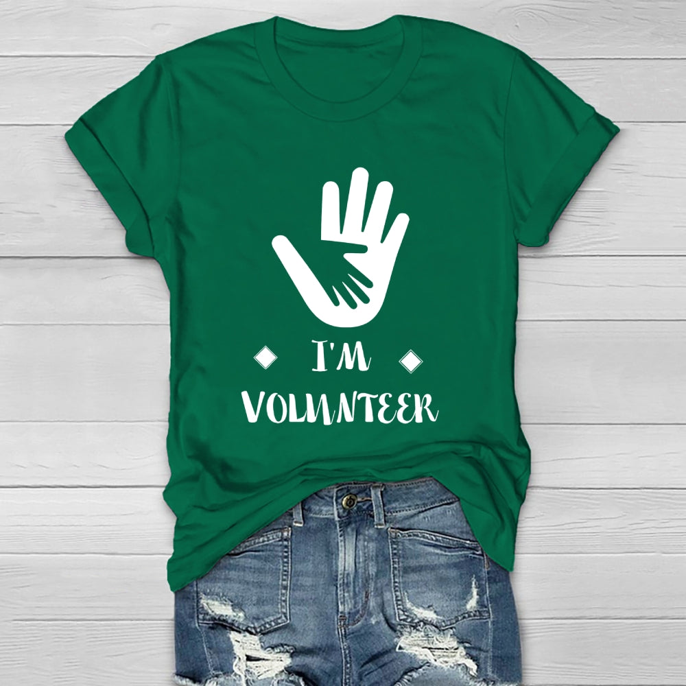 I'm Volunteer  Healthwear T-shirt