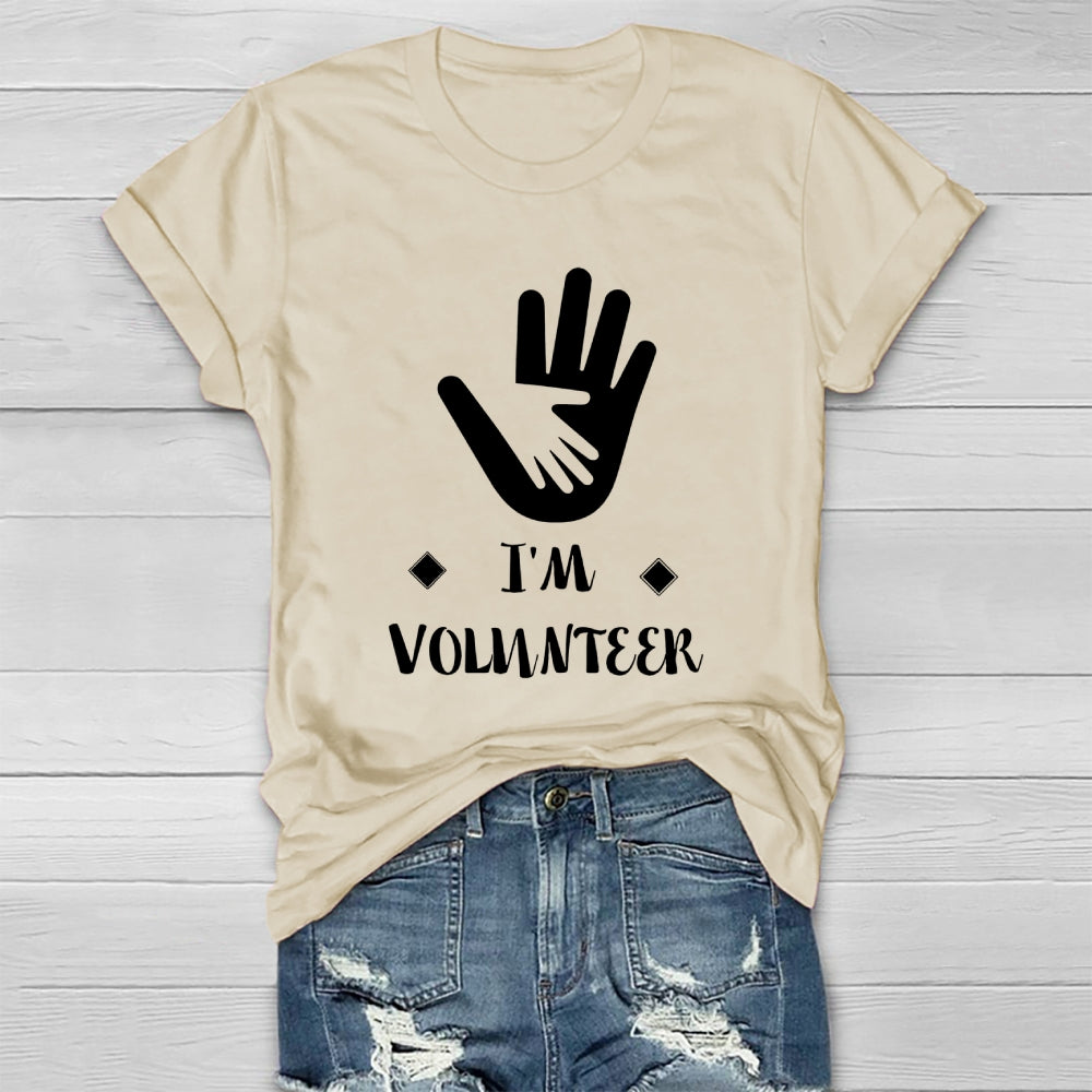 I'm Volunteer  Healthwear T-shirt