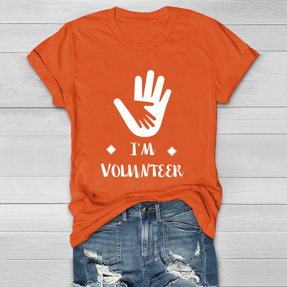 I'm Volunteer  Healthwear T-shirt