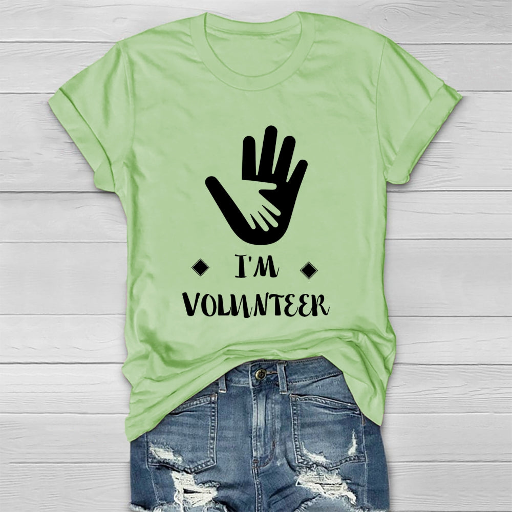 I'm Volunteer  Healthwear T-shirt