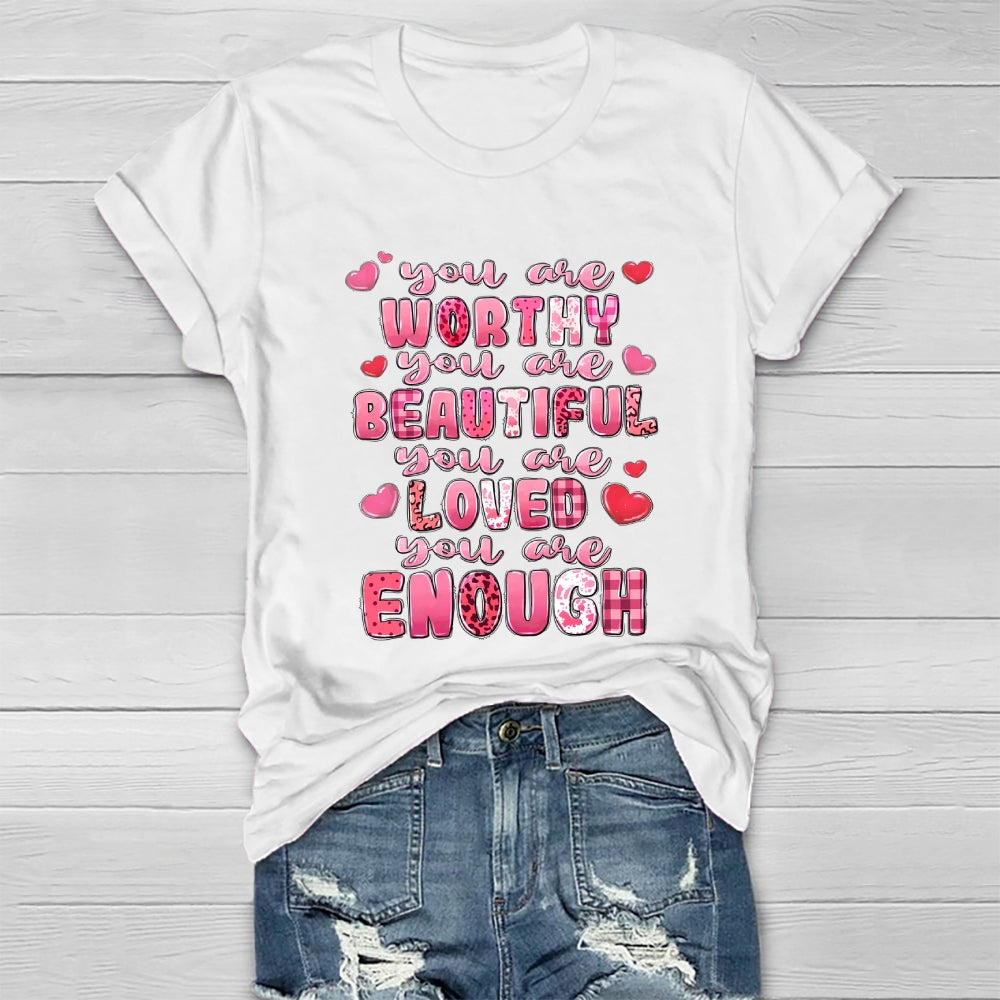 You Are Worth You Are Beautiful Healthwear T-shirt