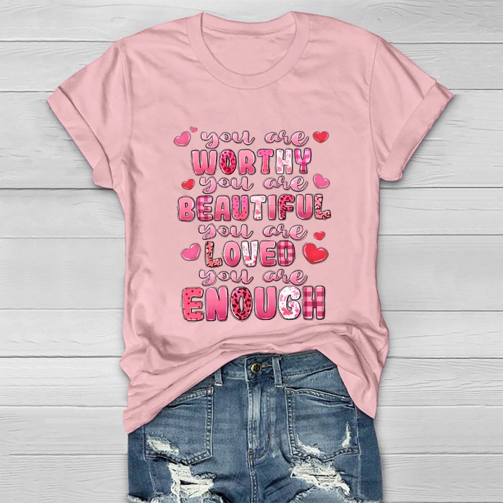 You Are Worth You Are Beautiful Healthwear T-shirt