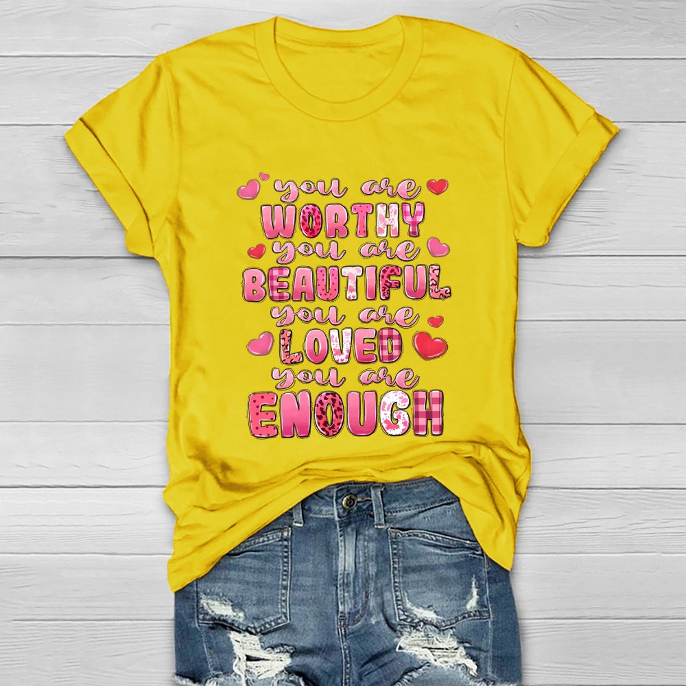 You Are Worth You Are Beautiful Healthwear T-shirt