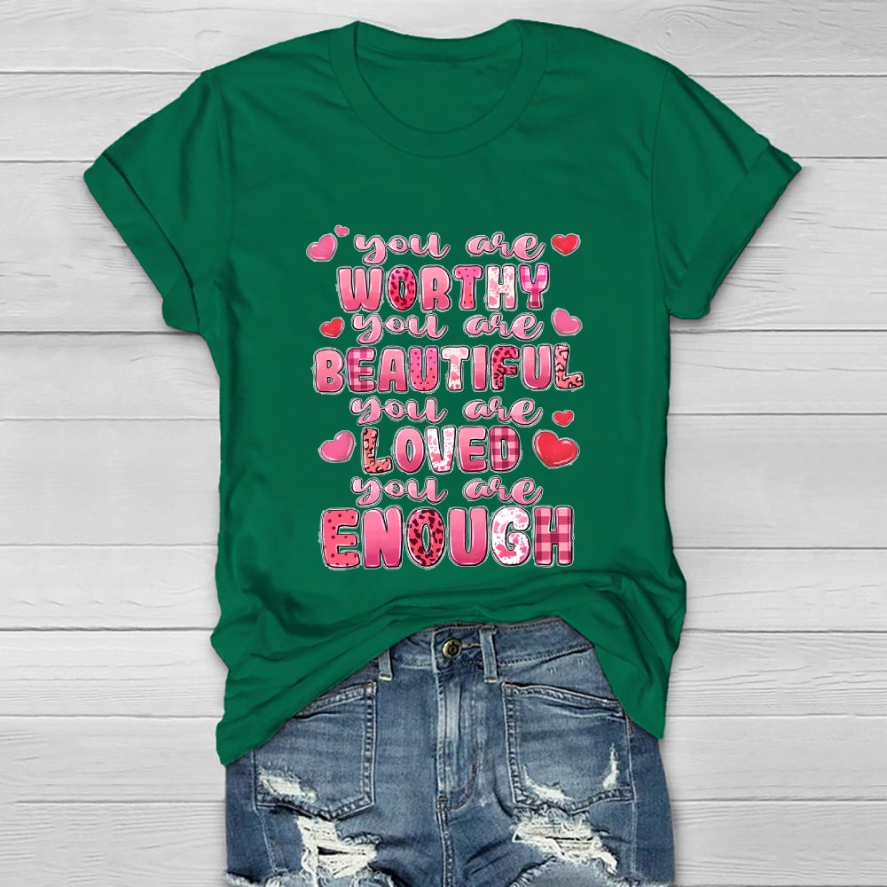 You Are Worth You Are Beautiful Healthwear T-shirt