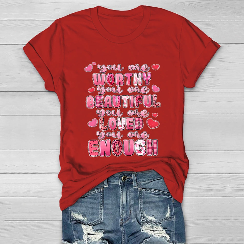 You Are Worth You Are Beautiful Healthwear T-shirt