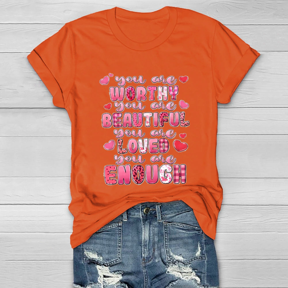 You Are Worth You Are Beautiful Healthwear T-shirt