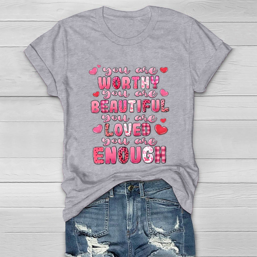 You Are Worth You Are Beautiful Healthwear T-shirt