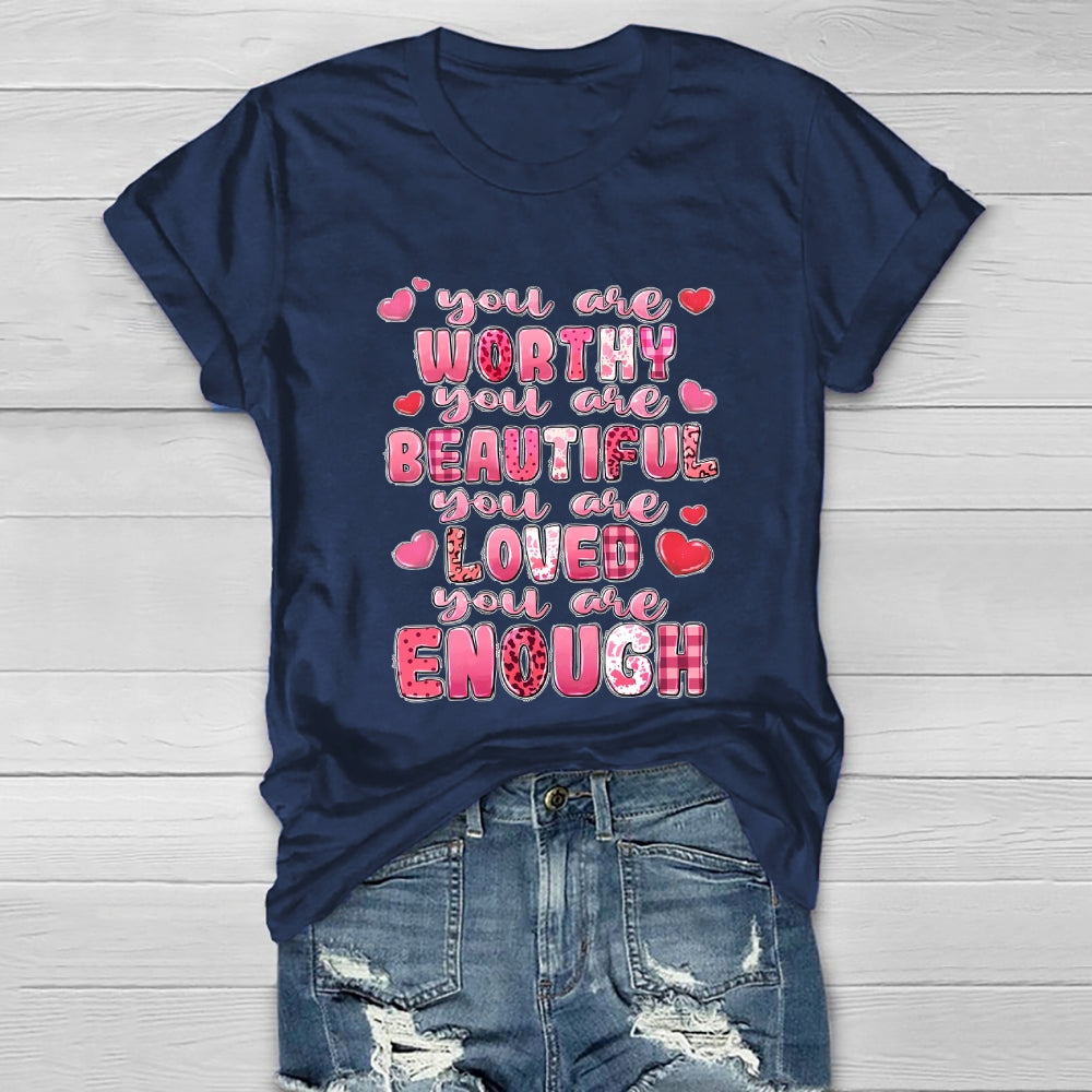 You Are Worth You Are Beautiful Healthwear T-shirt