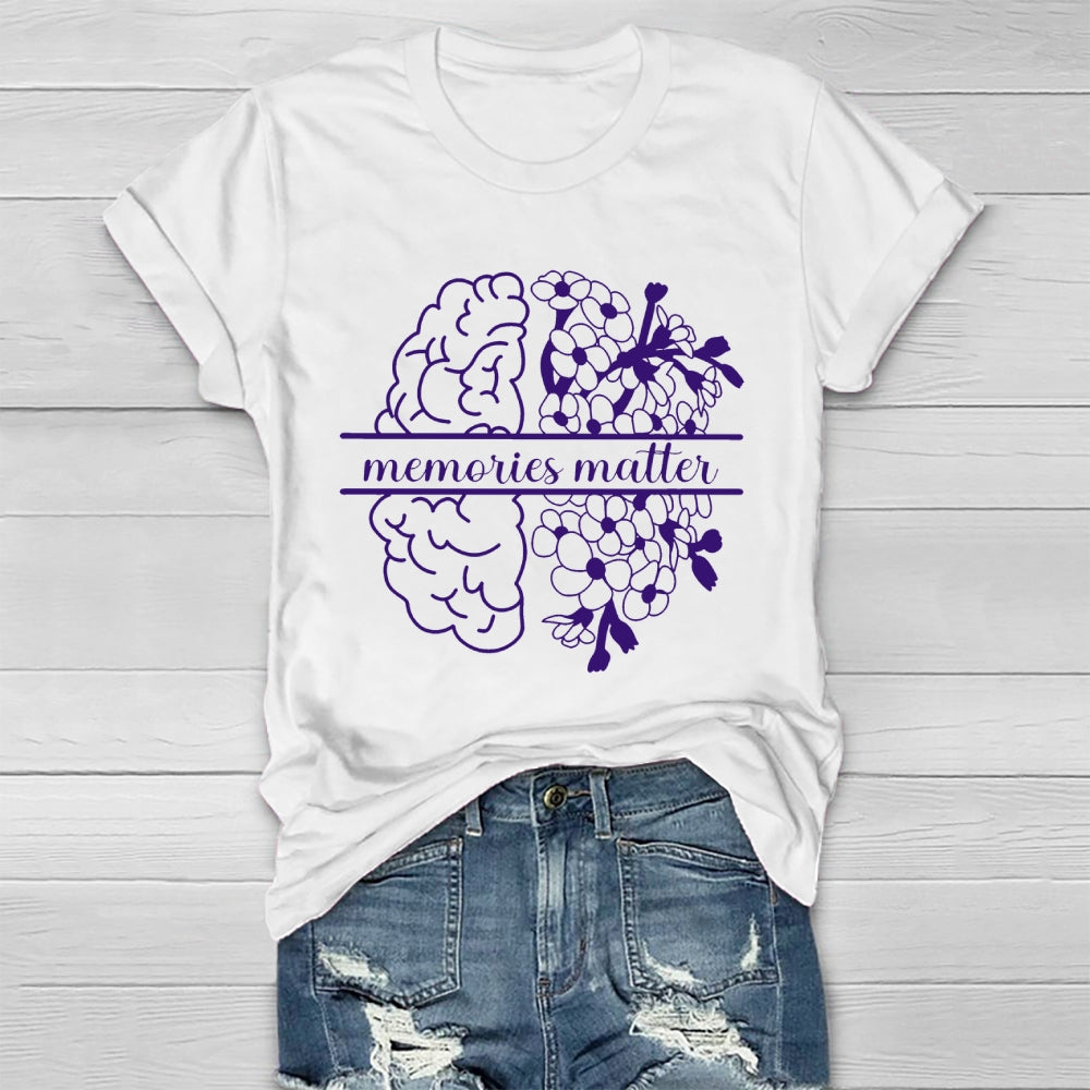 Memories Matter  Healthwear T-shirt