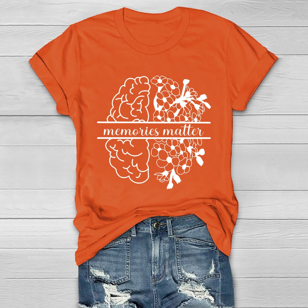Memories Matter  Healthwear T-shirt