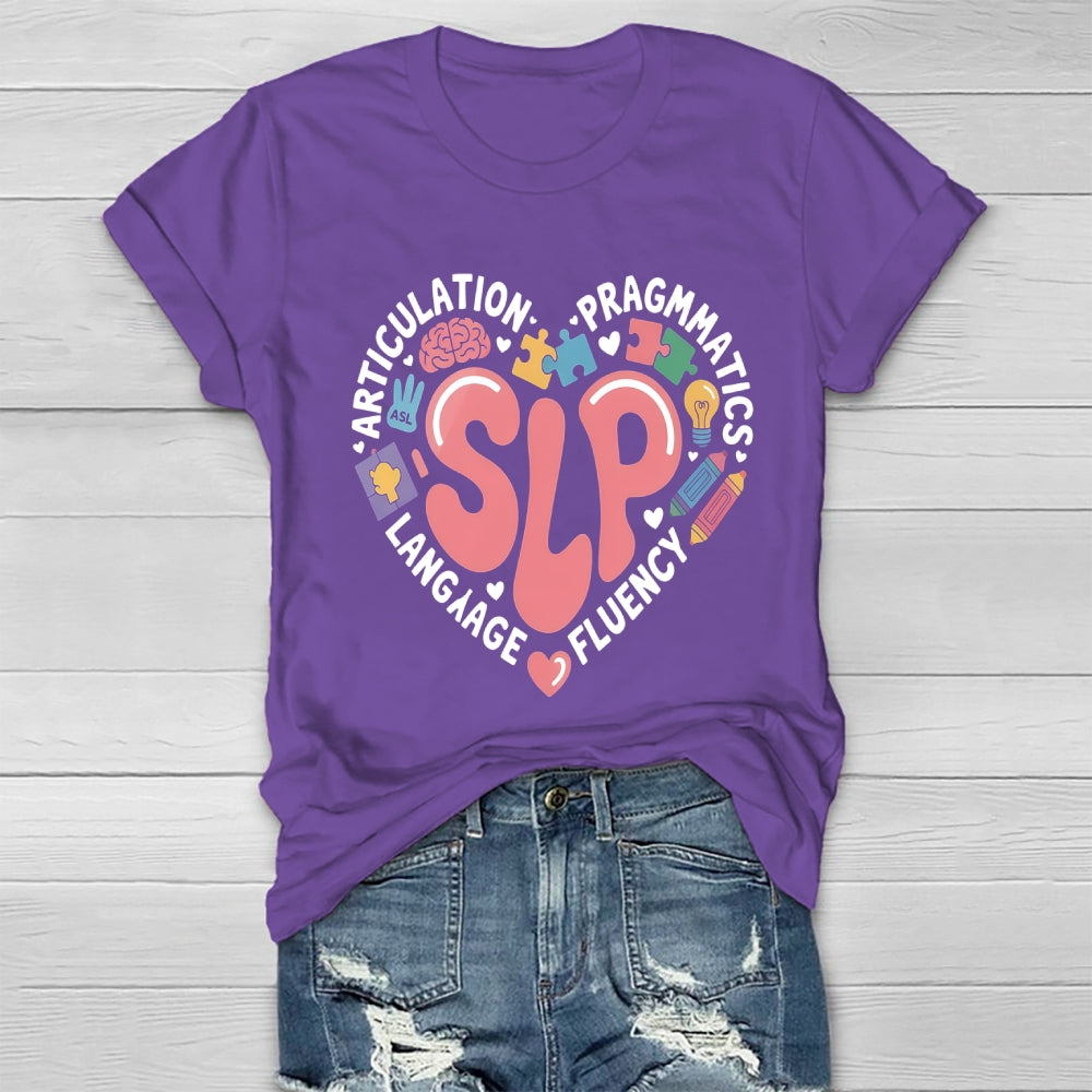 Articulation Pragmatics Language Fluency SLP Teachers Healthwear T-shirt