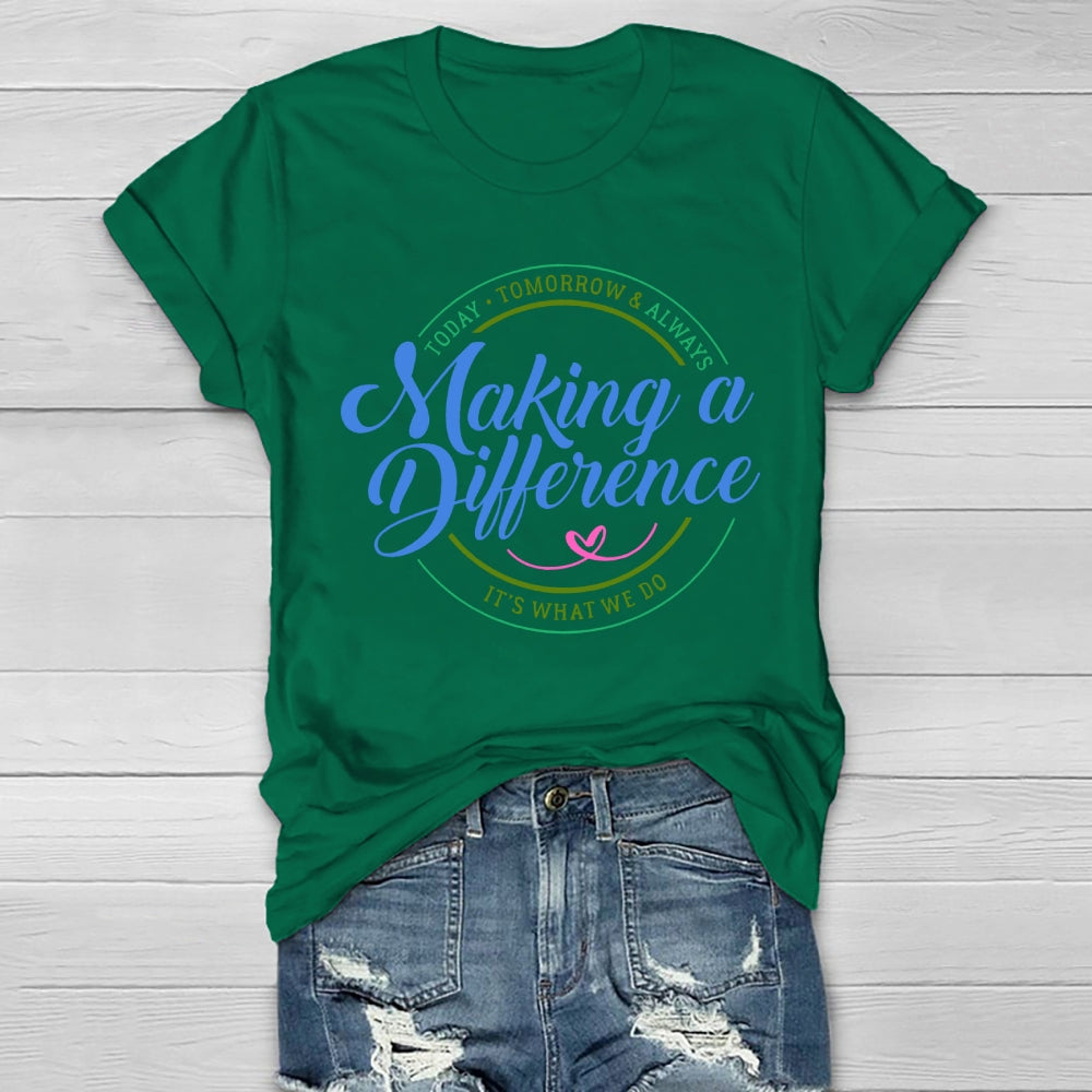 Making A Difference Healthwear T-shirt