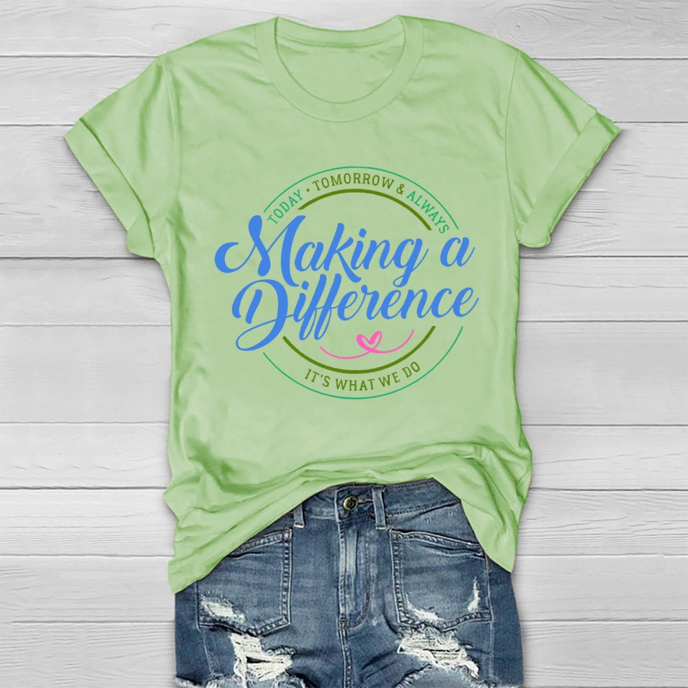 Making A Difference Healthwear T-shirt