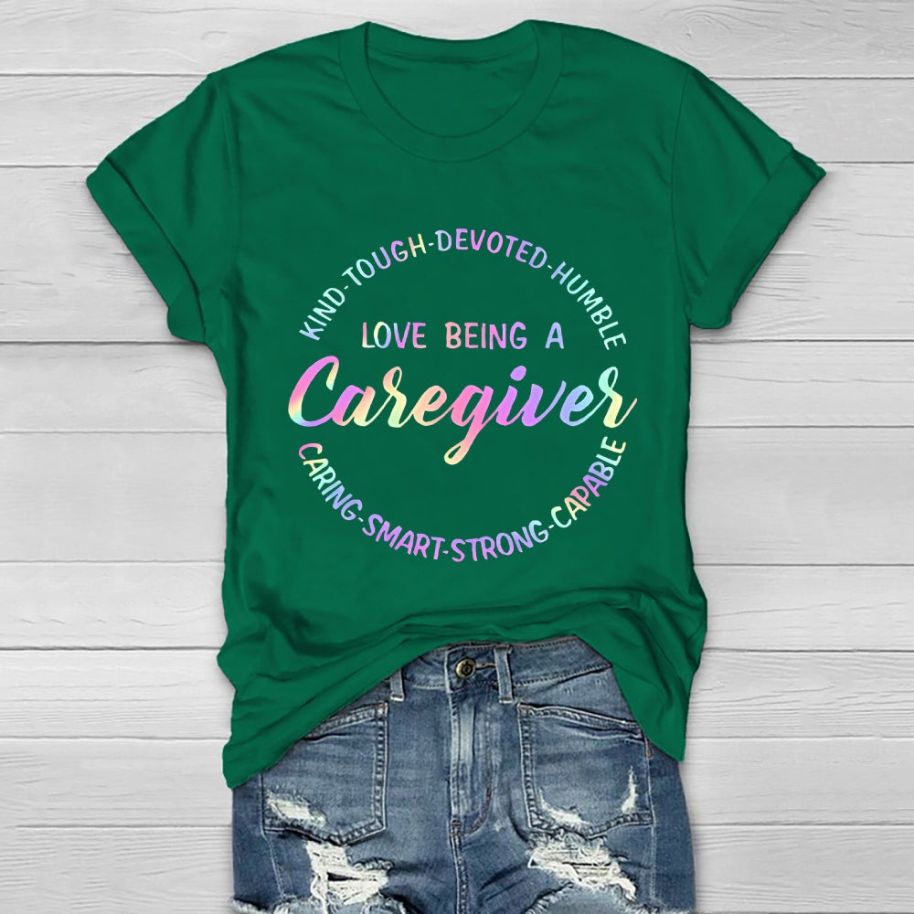 Love Being A Caregiver Healthwear T-shirt