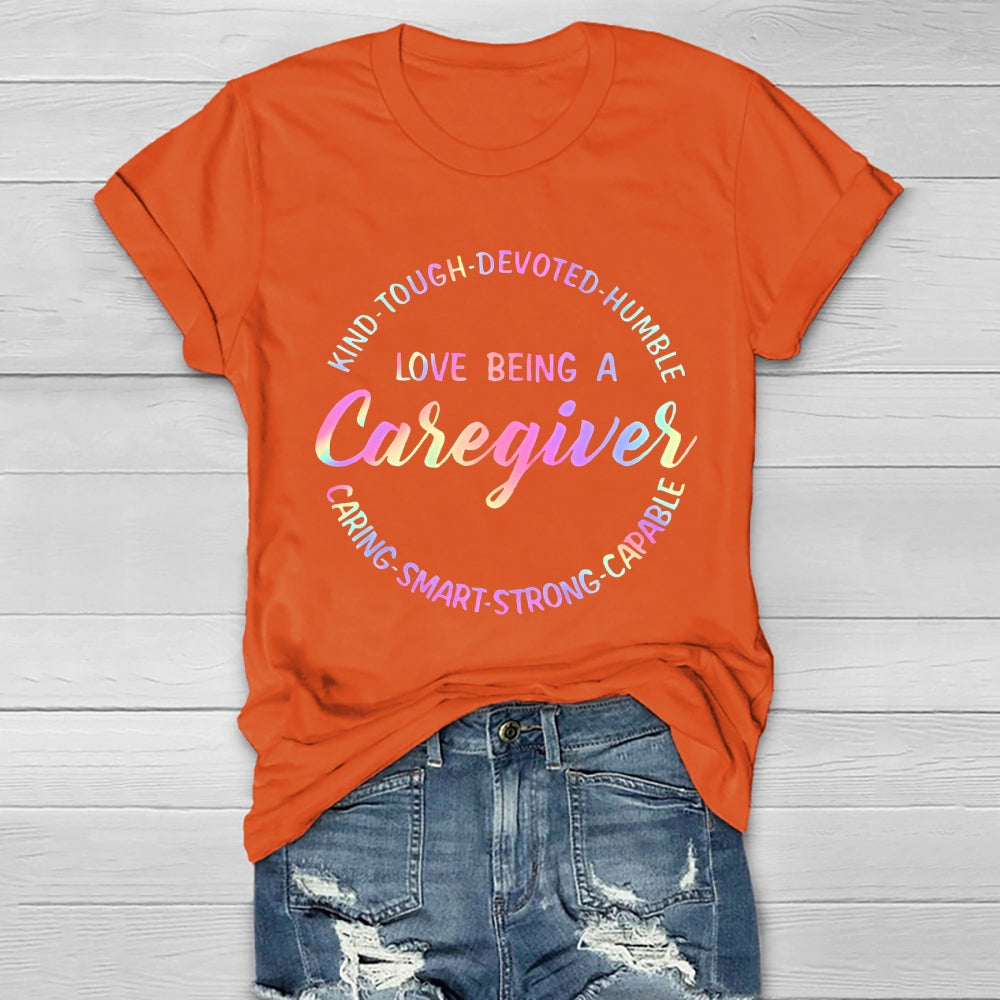 Love Being A Caregiver Healthwear T-shirt